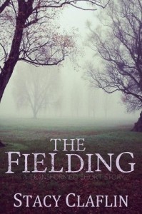 The Fielding by Stacy Claflin